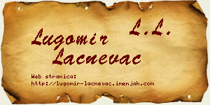 Lugomir Lačnevac vizit kartica